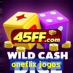 oneflix jogos